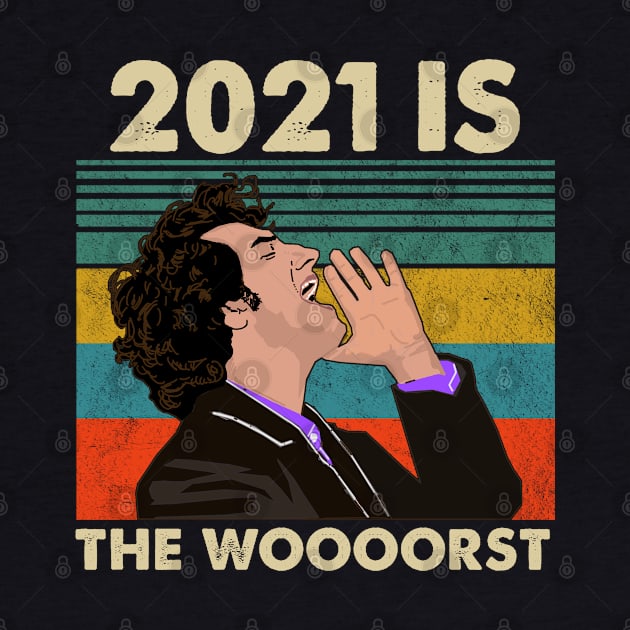 2021 Is The Woooorst by salsiant